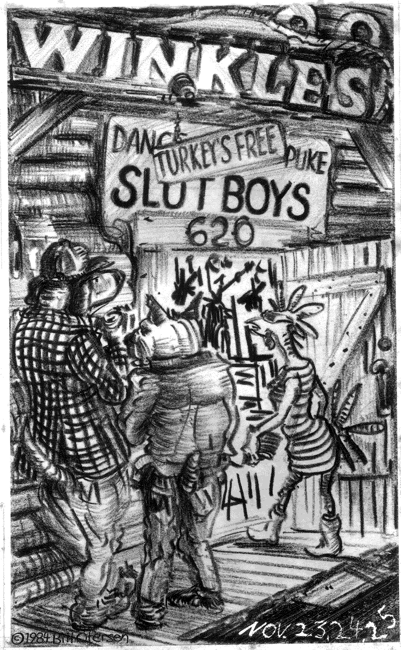 Slut Boys at Bullwinkles, Turkeys Free